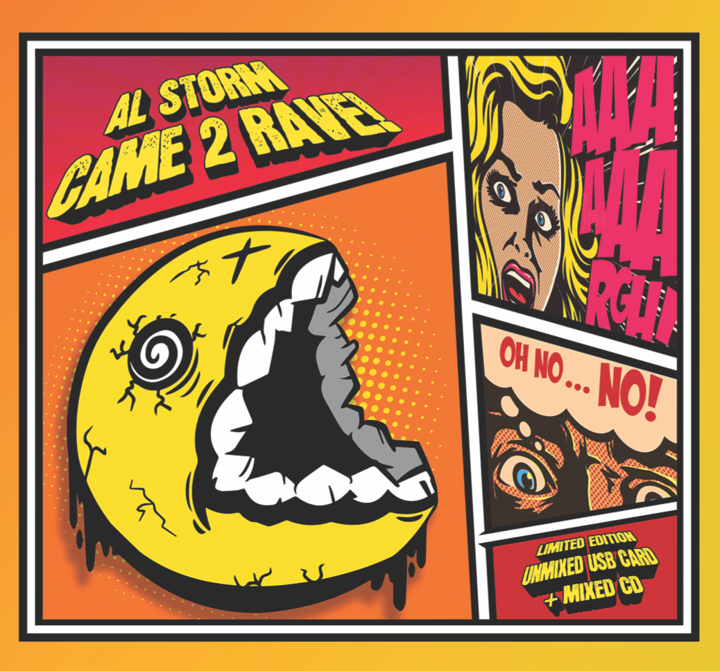 Al Storm - Came 2 Rave LP