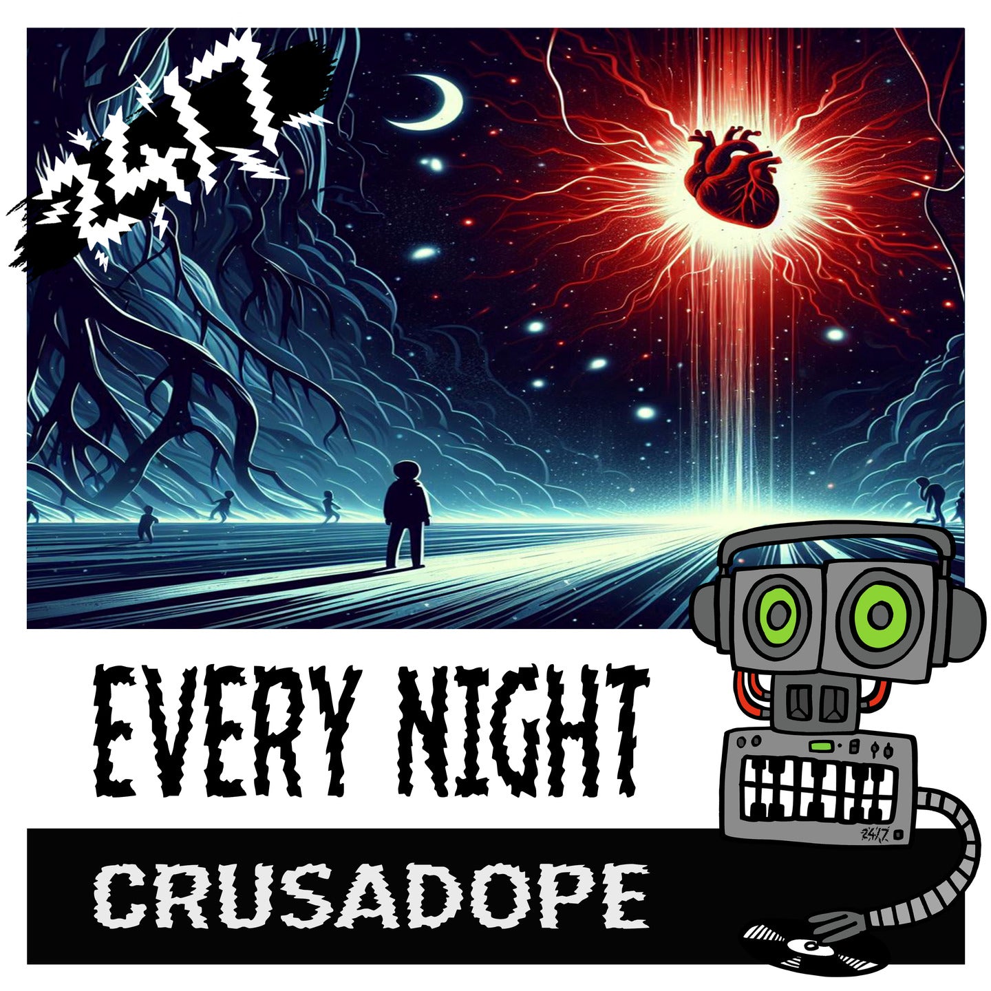 Crusadope - Every Night (Radio Mix)