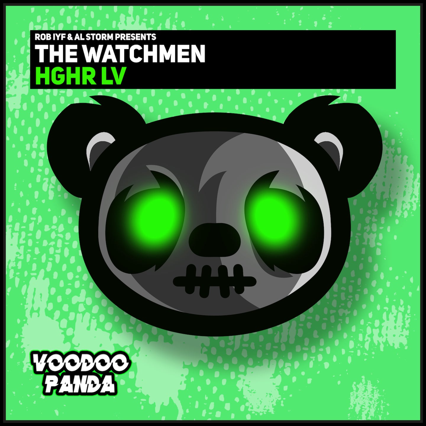 PANDA001 Rob IYF & Al Storm - HGHR LV