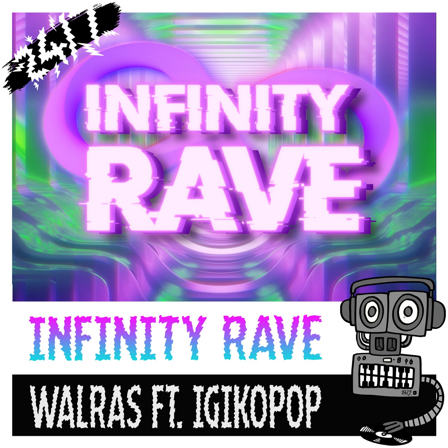 Walras feat IgikoPop - Infinity Rave