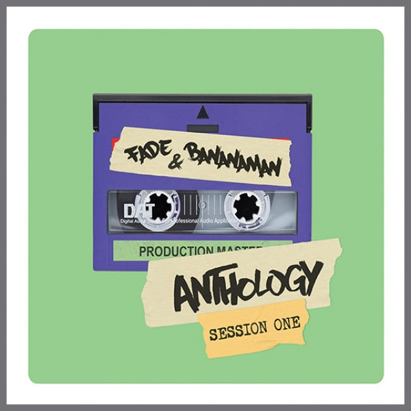 Fade & Bananaman - Anthology Session 1
