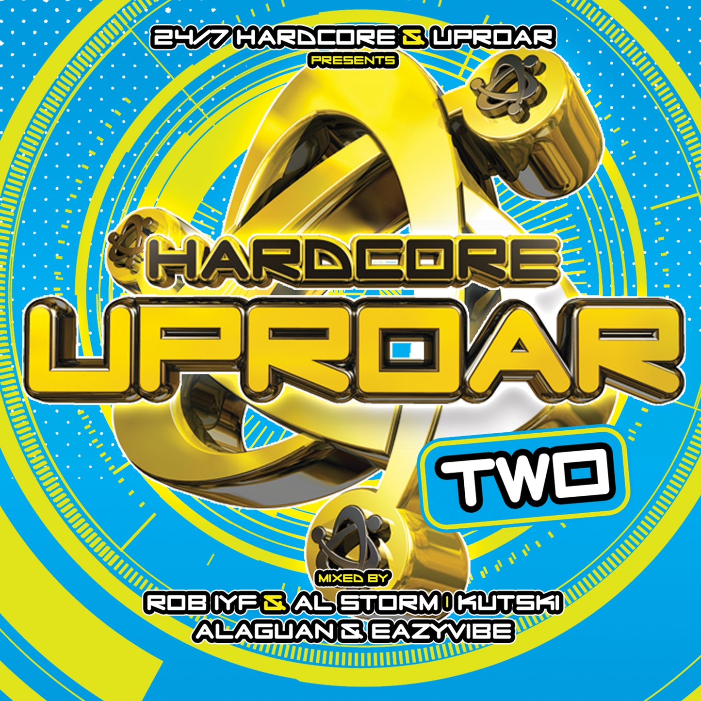 Hardcore Uproar 2 (Rob IYF, Al Storm, Kutski, Alaguan, Eazyvibe) [247HCLP041]