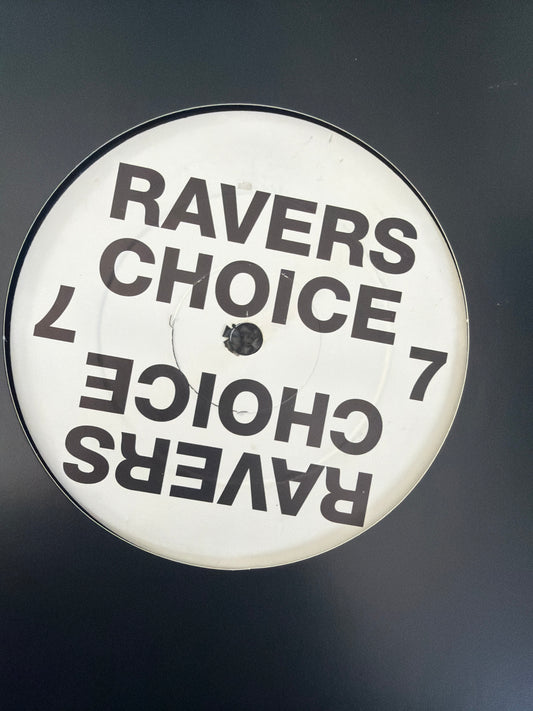 Ravers Choice 7 - Vinyl
