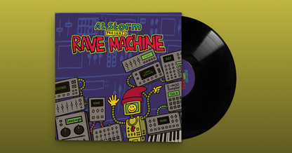 Al Storm - Rave Machine LP [247HCLP046]