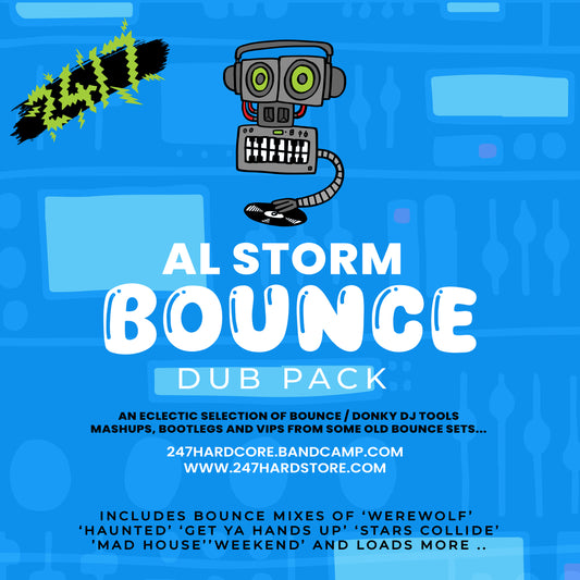 Al Storm 'BOUNCE' Dub Pack (45 Tracks!)