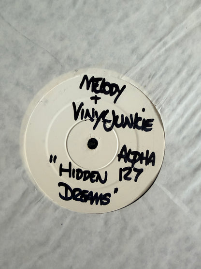 Alpha127 Test Press - Melody & Vinyl Junkie - Dub Be Good