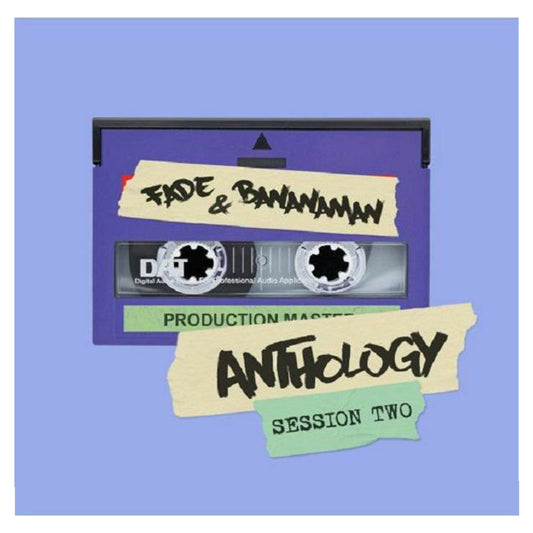 Fade & Bananaman - Anthology Part 2 (247HCLP015)