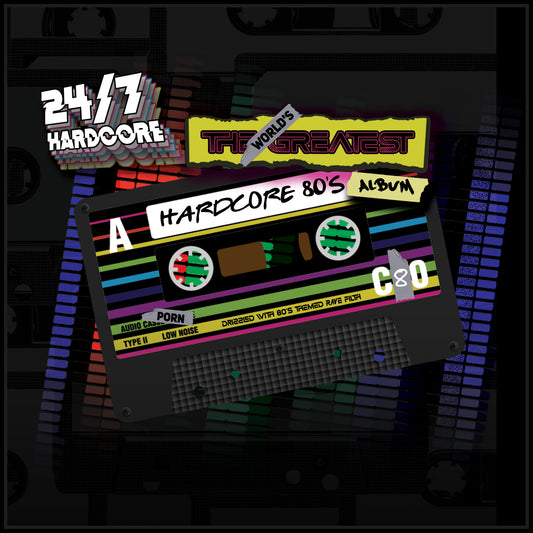 Worlds Greatest Hardcore 80's - Part 1  [247HCLP040]