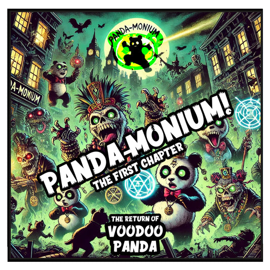 The Return Of Voodoo Panda - Panda-Monium! (The First Chapter)