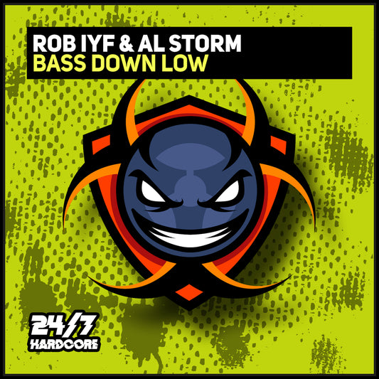 247HC262 Rob IYF & Al Storm - Bass Down Low
