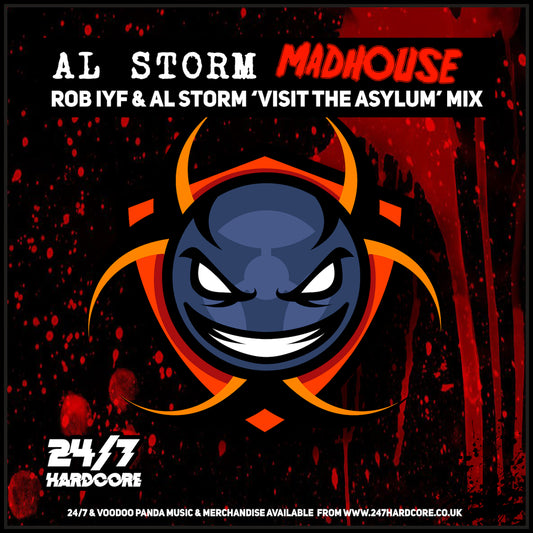 247HC246 Al Storm - Madhouse (Rob IYF & Al Storm Mix)