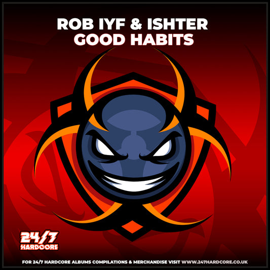 247HC240 Ishter & Rob IYF - Good Habits