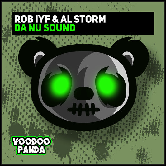 PANDA004 Rob IYF & Al Storm - Da Nu Sound