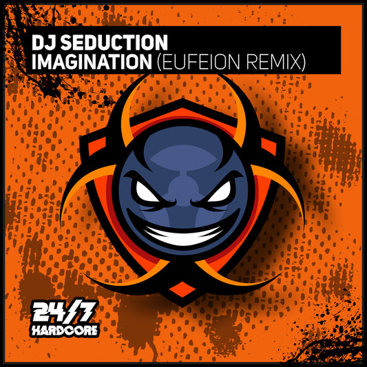 247HC247 DJ Seduction - Imagination (Eufeion Remix)