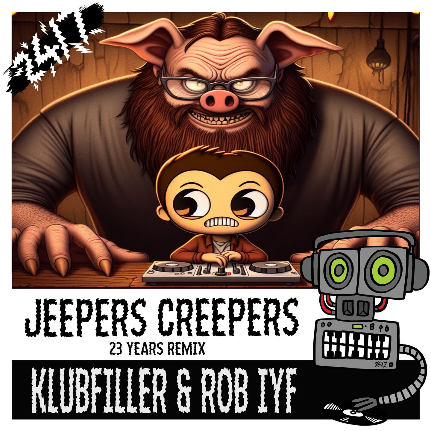 Klubfiller & Rob IYF - Jeepers Creepers VIP