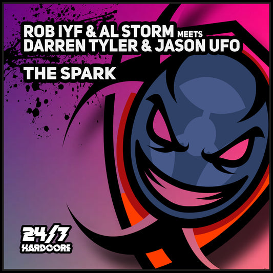247HC244 Rob IYF & Al Storm meets Darren Tyler & Jason UFO - The Spark