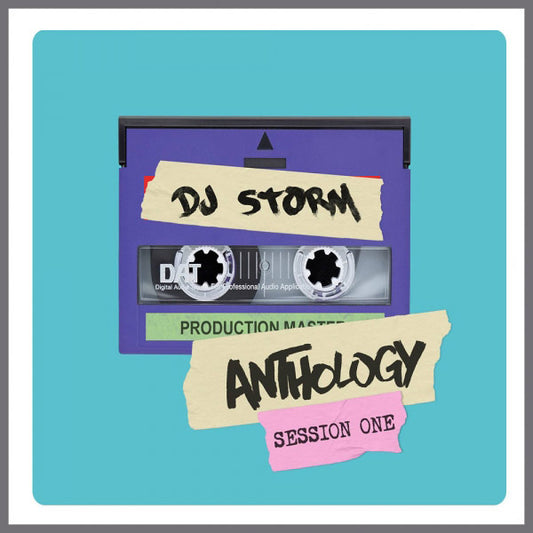 DJ Storm (Al Storm) Anthology - Session 1